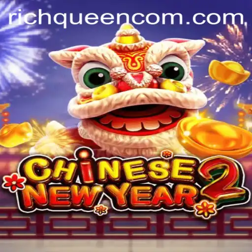 Discover the Intrigue of CHINESENEWYEAR2 with the RICHQUEEN Theme