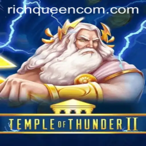 Temple of Thunder II: Adventures with RICHQUEEN