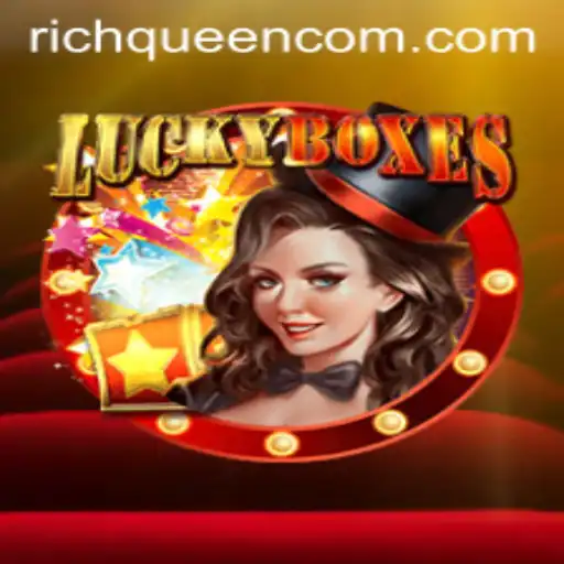 Unlock the Thrilling World of LuckyBoxes with RICHQUEEN