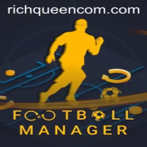 Unveiling FootballManager: The Magnetic World of RICHQUEEN