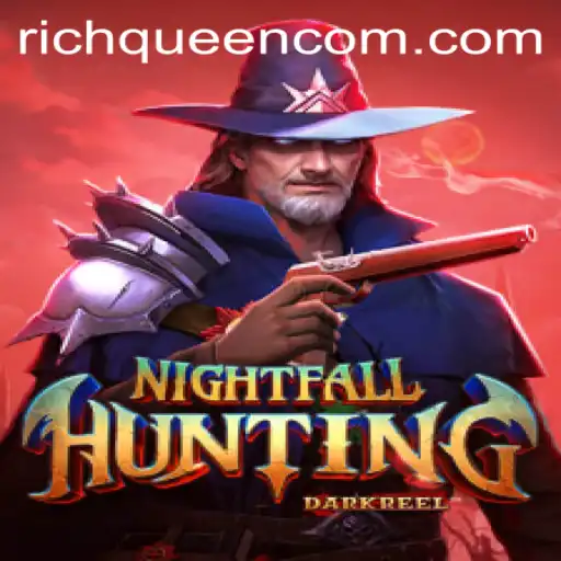 NightfallHunting: Discover the Enchanting World of RICHQUEEN