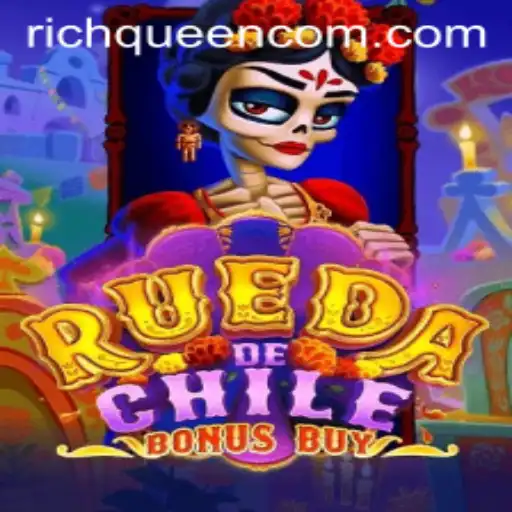 Explore the Exciting World of RuedaDeChileBonusBuy: Unleash the Power of RICHQUEEN